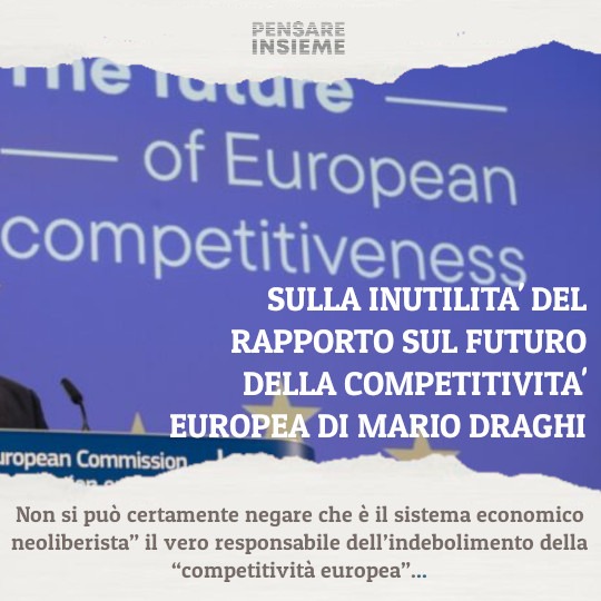 Sulla inutilità del rapporto sul futuro della competitività europea di Mario Draghi